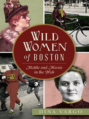 cover image of Wild Women of Boston